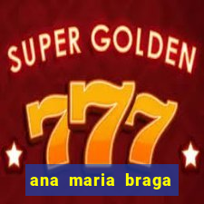 ana maria braga receitas hoje